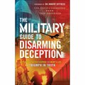 Baker Publishing Group - Chosen Books The Military Guide to Disarming Deception Book 211841